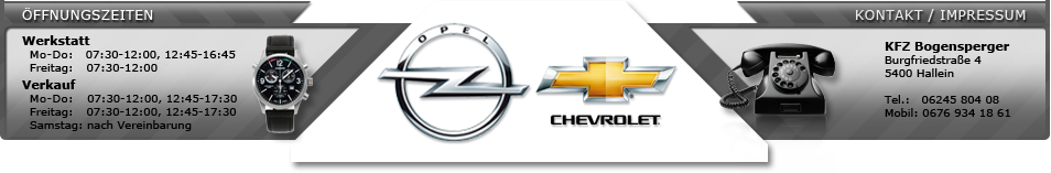 Offizieller OPEL und CHEVROLET Partner im Tennengau