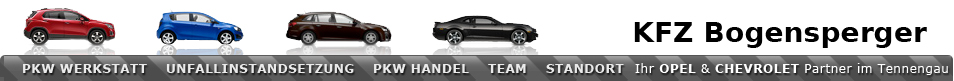 KFZ Bogensperger - PKW Reparaturen und PKW Handel - Ihr OPEL und CHEVROLET Servicepartner im Tennengau